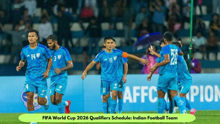 FIFA World Cup 2026 Qualifiers Schedule Indian Football Team cleanup